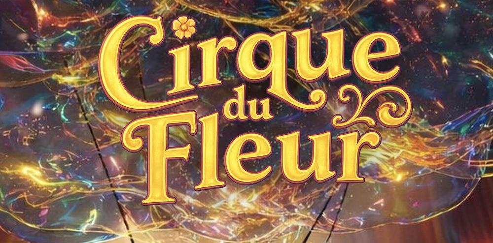 Cirque du Fleur 21.05.-21.06.2026 im Werksviertel