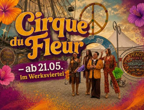 Cirque du Fleur – Weltpremiere in München am 21.05.2025