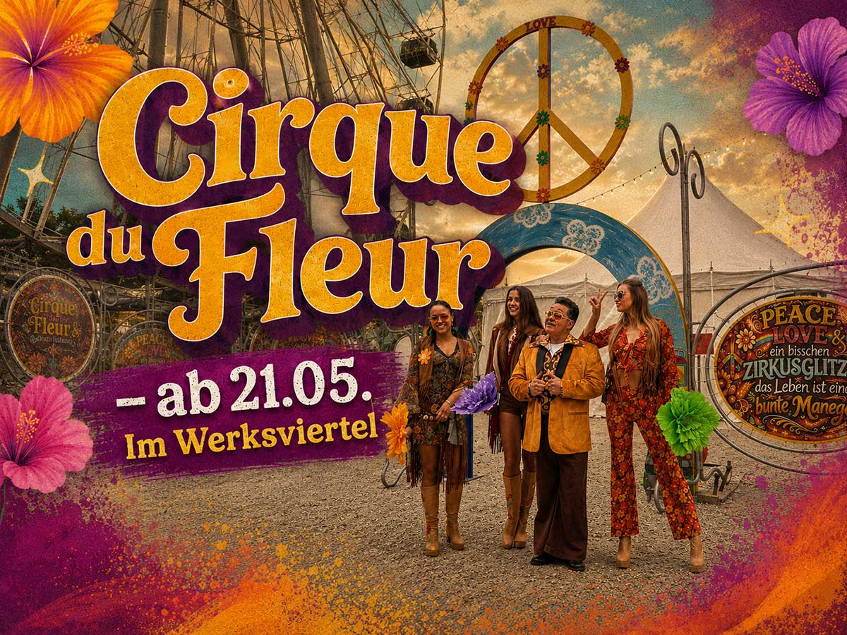 der Cirque du Fleur ist ab 21.05.2026 zu Gast im Werksviertel_Mitte (©Foto: Martin Schmitz)
