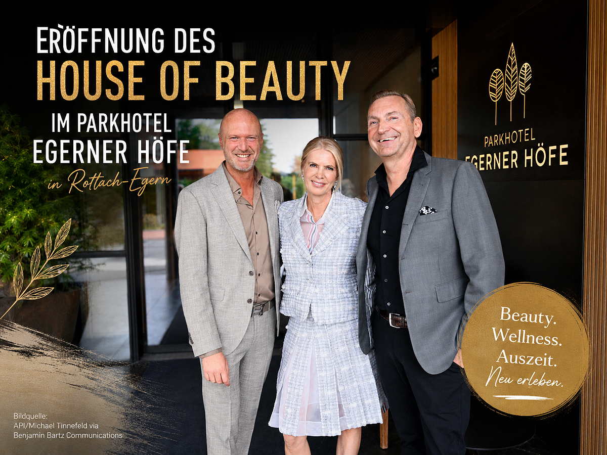 Eröffnung House of Beauty im Parkhotel Egerner Höfe (©Foto: API/Michael Tinnefeld via Benjamin Bartz Communications)