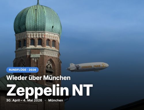 Zeppelin NT 2026 wieder über München