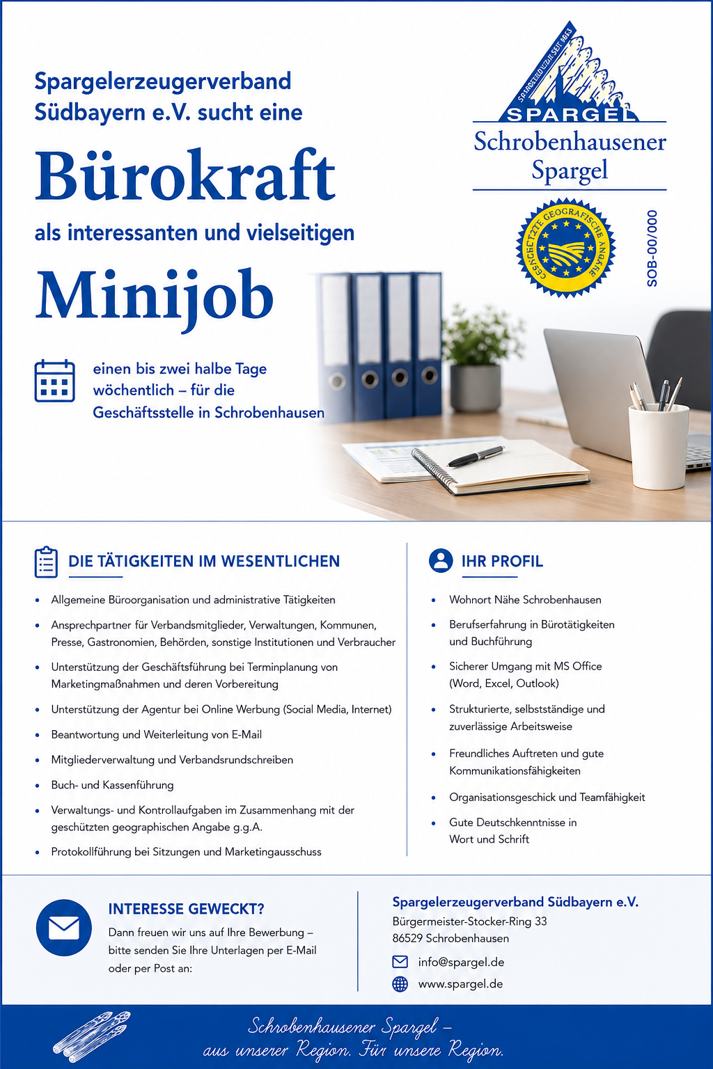 Juni 2026 - der Spargelerzeugerverband Südbayerns sucht aktuell eine Bürokraft als interessanten und vielseitigen Minijob für eien oder zwei halbe Tage wöchentlich - für die Geschäftsstelle in Schrobenhausen.