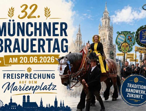 Münchner Brauertag 2026: Traditioneller Festtag des Münchner Bieres am 20. Juni auf dem Marienplatz