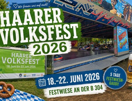 Haarer Volksfest 2026: Fünf Tage Festwiesn-Gaudi an der B 304 (18.-22.06.2026)