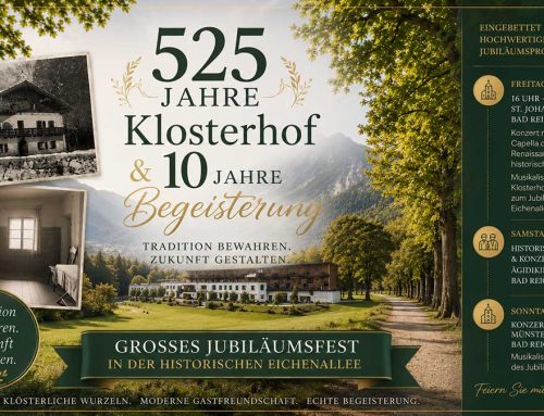 525 Jahre Klosterhof & 10 Jahre Begeisterung Großes Jubiläumsfest in der historischen Eichenallee