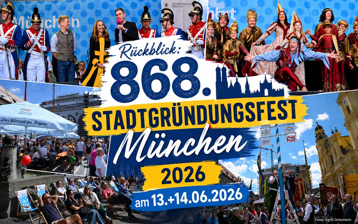 Rückblick: 828. Stadtgründungsfest München am 13.+14.06.2026 (©Foto: Ingrid Grossmann)
