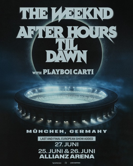 THE WEEKND: After Hours Till Dawn am 25.-27.06.2026 in der Allianz Arena (Motiv: Veranstalter) THE WEEKND: After Hours Till Dawn am 25.-27.06.2026 in der Allianz Arena (Motiv: Veranstalter)
