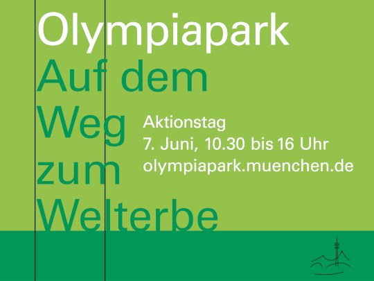 Aktionstag „Auf dem Weg zum Welterbe“ im Olympiapark