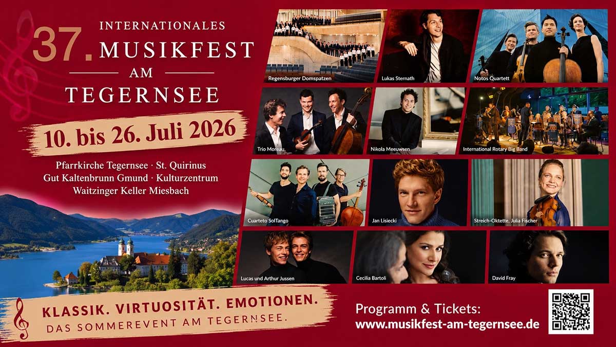 Klassik von Weltrang: Das 37. Internationale Musikfest am Tegernsee