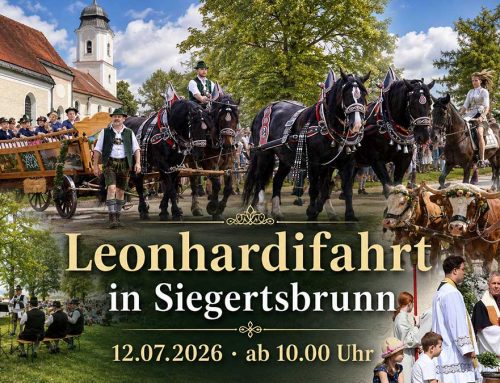 Leonhardifahrt in Siegertsbrunn am 12.07.2026 – Leahats vom 10. bis 12. Juli 2026