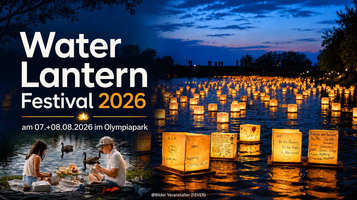 Water Lantern Festival am 07.+08.08.2026 im Olympiapark (©Fotos: Veranstalter Fever, mit AI zusammengefügt)