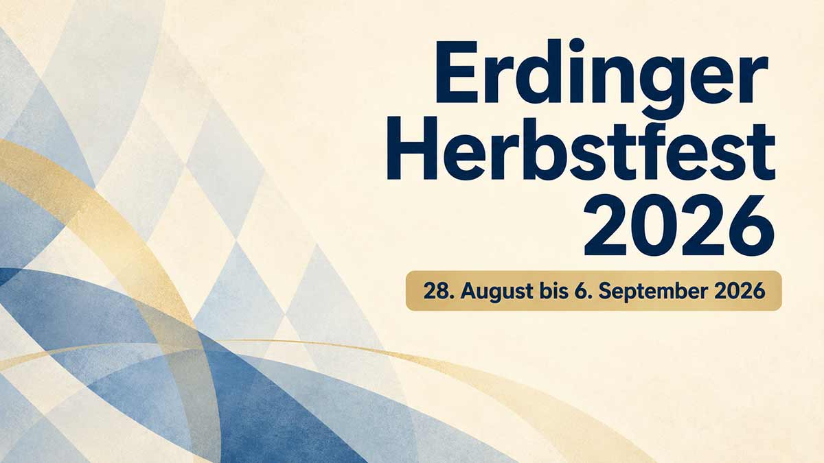 Erdinger Herbstfest 2026 28. August bis 6. September 2026