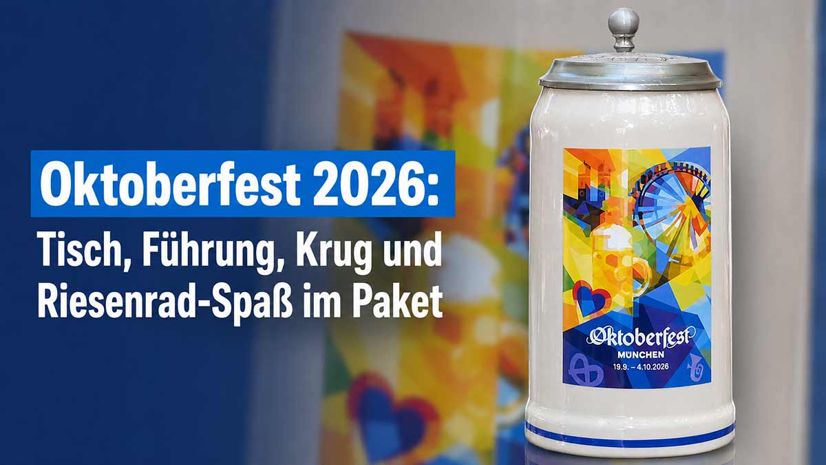 Oktoberfest 2026: Tisch, Führung, Krug und Riesenrad-Spaß im Paket