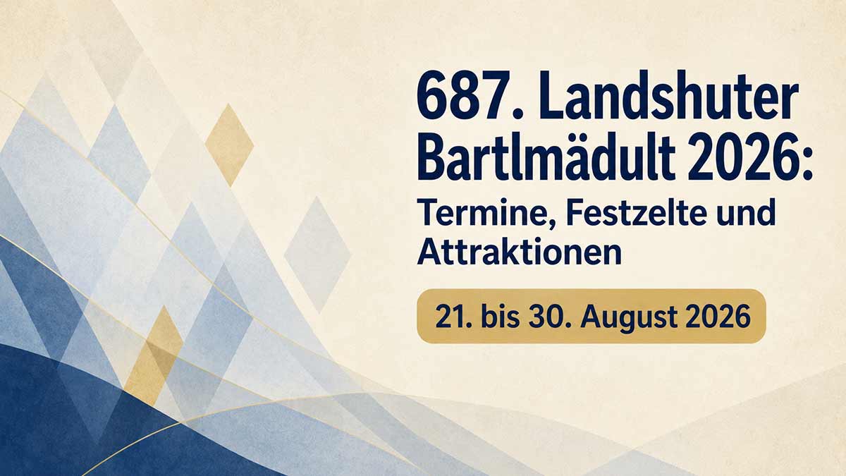 Landshuter Bartlmädult 2026 vom 21. bis zum 30. August 2026