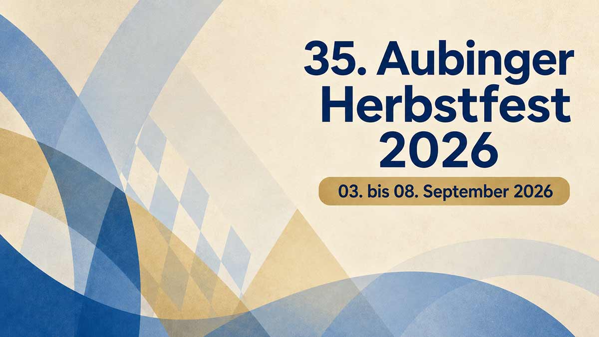 35. Aubinger Herbstfest 2026 vom 03.-08.09.2026