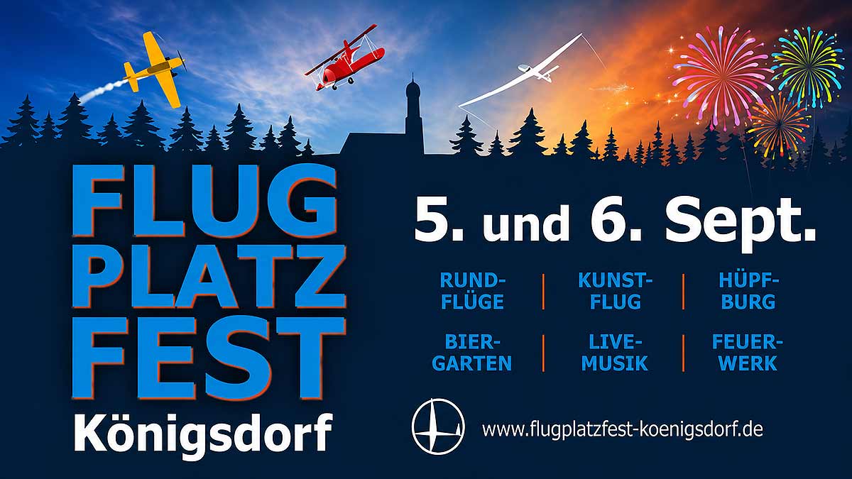 Flugplatzfest Königsdorf 2026: Kunstflug, Schnupperflüge und Feuerwerk